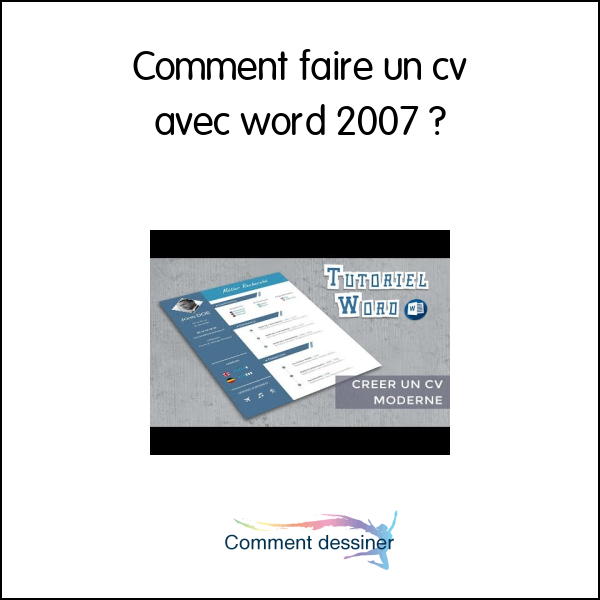 Comment faire un cv avec word 2007